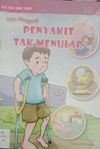 Image of Ayo Mengenal Penyakit Tak Menular