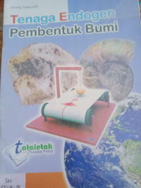 Image of Tenaga Endogen Pembentuk Bumi