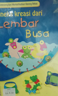 Image of Aneka Kreasi Dari Lembar Busa